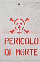 With this stencilled on most walls, you'd think that Sicily was a dangerous place - Taormina - Honeymoon in Sicily